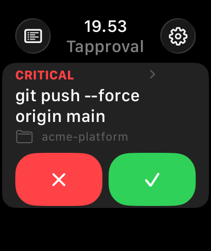 Apple Watch showing a CRITICAL card: git push --force origin main, with deny and allow buttons
